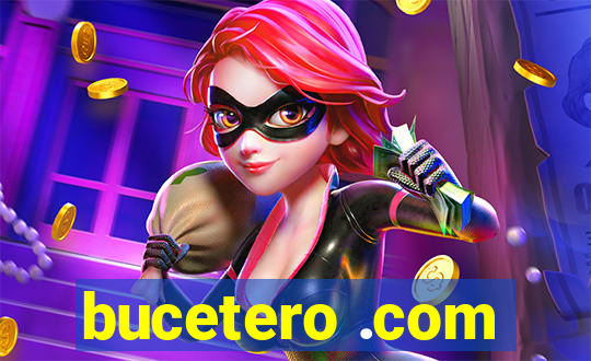 bucetero .com